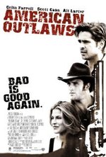 Watch American Outlaws online free.