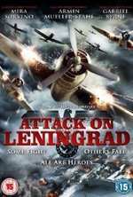 Watch Attack on Leningrad online free. Attack on Leningrad poster