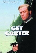 Watch Get Carter online free.