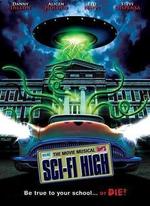 Guarda online Sci-Fi High: The Movie Musical gratuitamente.
