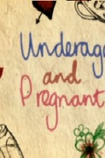 Watch Underage and Pregnant online free.