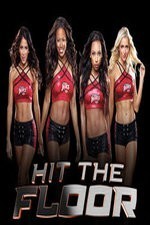 Watch Hit The Floor online free.