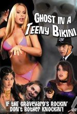 Watch Ghost in a Teeny Bikini online free.