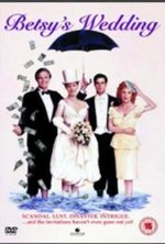 Watch Betsy's Wedding online free.