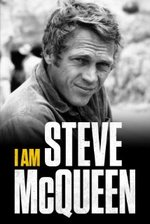 Watch I Am Steve McQueen kostenlos online.