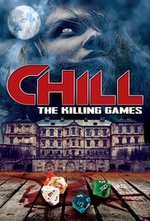 Watch Chill: The Killing Games online free.