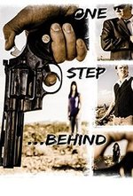 Watch One Step Behind online free.