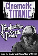 Watch Cinematic Titanic: Frankenstein online free.